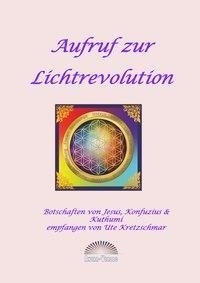 Aufruf zur Lichtrevolution