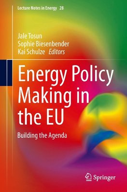 Energy Policy Making in the EU