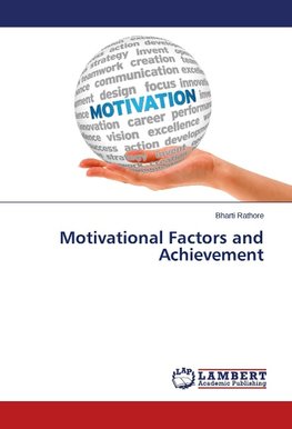 Motivational Factors and Achievement