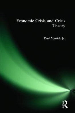 Economic Crisis and Crisis Theory