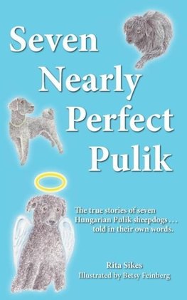 Seven Nearly Perfect Pulik