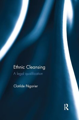 Pegorier, C: Ethnic Cleansing