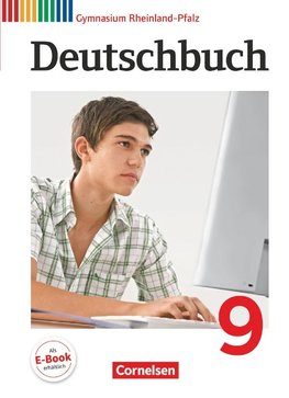 Deutschbuch 9. Schuljahr Schülerbuch. Gymnasium Rheinland-Pfalz