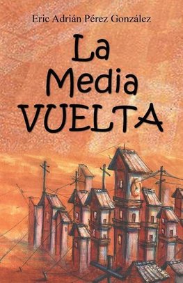 La Mediavuelta