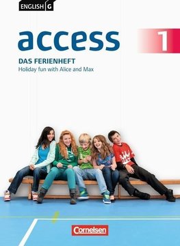 English G Access 01: 5. Schuljahr. Das Ferienheft