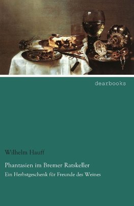 Phantasien im Bremer Ratskeller