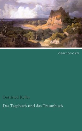 Das Tagebuch und das Traumbuch