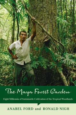 The Maya Forest Garden