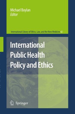 International Public Health Policy and Ethics