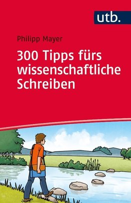 300 Tipps fürs wissenschaftliche Schreiben