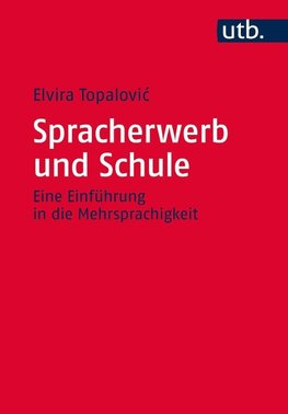 Spracherwerb und Schule