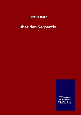 Über den Serpentin