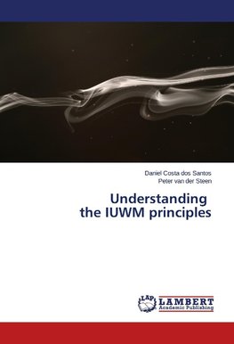 Understanding the IUWM principles