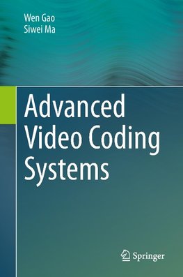 Advanced Video Coding Systems