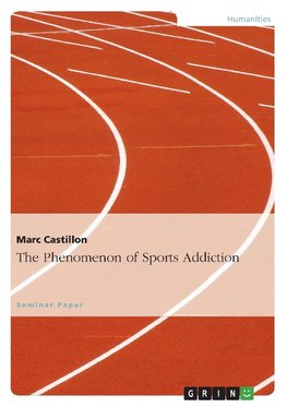 The Phenomenon of Sports Addiction