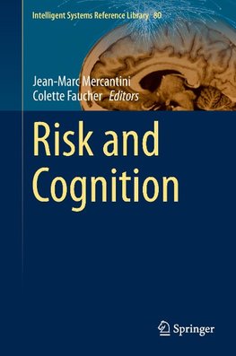 Risk and Cognition