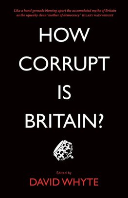 How Corrupt is Britain?