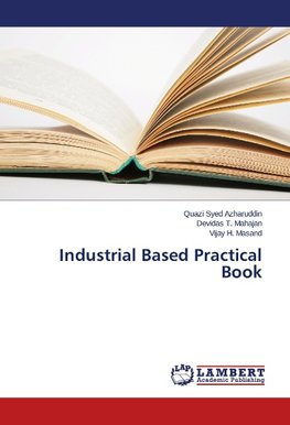 Industrial Based Practical Book