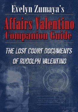 Evelyn Zumaya's Affairs Valentino Companion Guide