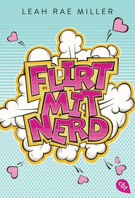 Miller, L: Flirt mit Nerd