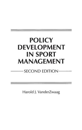 Policy Development in Sport Management