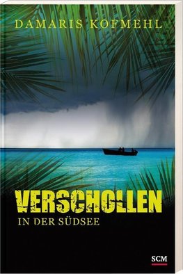 Verschollen in der Südsee