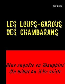 Les Loups-garous des Chambarans