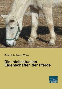 Die intellektuellen Eigenschaften der Pferde