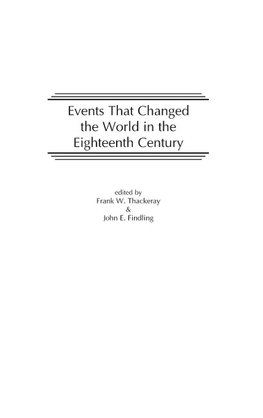 Events That Changed the World in the Eighteenth Century