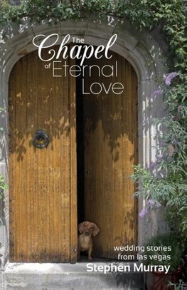 The Chapel of Eternal Love