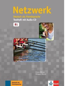 Netzwerk. Testheft B1 mit Audio-CD