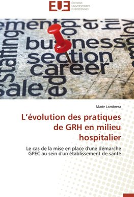 L'évolution des pratiques de GRH en milieu hospitalier