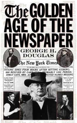 The Golden Age of the Newspaper