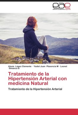 Tratamiento de la hipertensión arterial con medicina natural