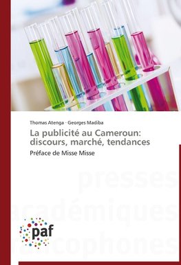 La publicité au Cameroun: discours, marché, tendances