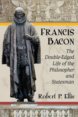 Ellis, R:  Francis Bacon