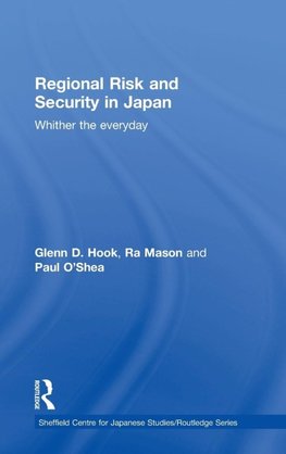 Regional Risk and Security in Japan