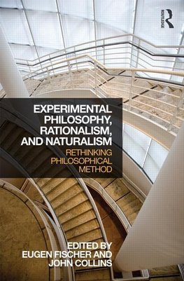 Fischer, E: Experimental Philosophy, Rationalism, and Natura