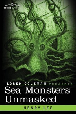 Sea Monsters Unmasked