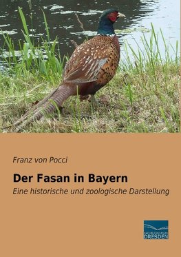 Der Fasan in Bayern