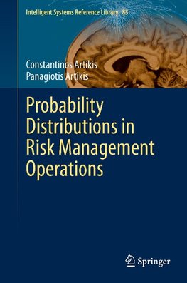 Probability Distributions in Risk Management Operations