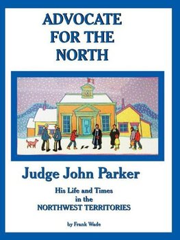 ADVOCATE FOR THE NORTH