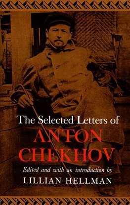 The Selected Letters of Anton Chekhov