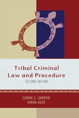 Tribal Criminal Law and Procedure