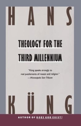 Theology for the Third Millennium