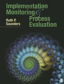 Saunders, R: Implementation Monitoring and Process Evaluatio