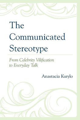 COMMUNICATED STEREOTYPE