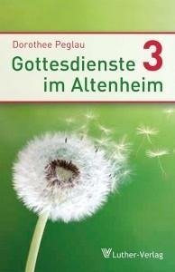 Gottesdienste im Altenheim 3