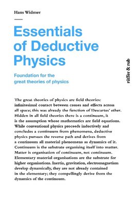 Essentials of Deductive Physics