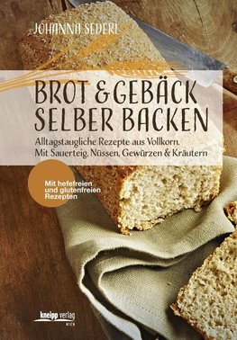 Brot & Gebäck selber backen